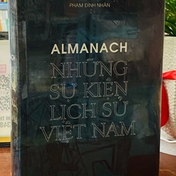 ALMANACH NHỮNG SỰ KIỆN LỊCH SỬ VIỆT NAM