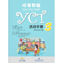 Giáo Trình Chuẩn YCT 3 - Sách Bài Tập - Tô Anh Hà (Mới 100%) Tiếng Hoa, NXB Tổng Hợp TPHCM - SÁCH ĐẠI HỌC 486629