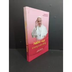 [Sách Cũ SCGR] Niềm vui trong cuộc sống mới 90% ố HCM2811 TÂM LINH - TÔN GIÁO - THIỀN