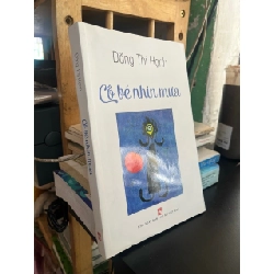 Cô bé nhìn mưa - Đặng Thị Hạnh