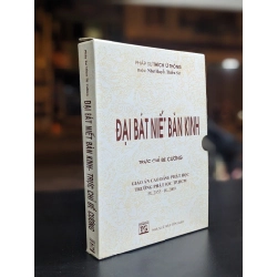 Đại Bát Niết Bàn Kinh - Trực Chỉ Đề Cương - Pháp sư Thích Từ Thông