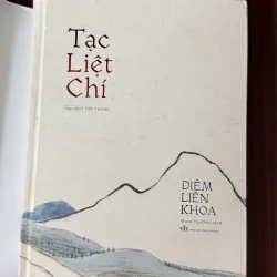 Tạc Liệt Chí S200 bìa cứng - tác giả Diêm Liên Khoa  749124