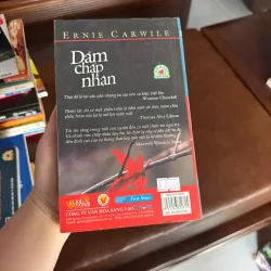 DÁM CHẤP NHẬN – ERNIE CARWILE - K4 1024905