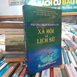PHƯƠNG PHÁP NGHIÊN CỨU XÃ HỘI VÀ LỊCH SỬ - BÙI THẾ CƯỜNG