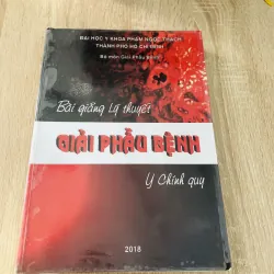 BÀI GIẢNG LÝ THUYẾT GIẢI PHẪU BỆNH 