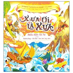 Xưa ơi là xưa: Thánh Gióng, Yết Kiêu, Sơn tinh Thuỷ Tinh - - LINHLANBOOKS - Sách Mẹ và bé