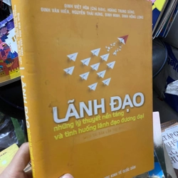 Lãnh đạo - những lí thuyết nền tảng và tình huống lãnh đạo đương đại