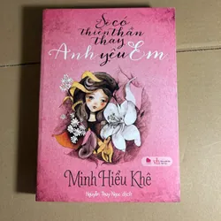 Sẽ có thiên thần thay anh yêu em