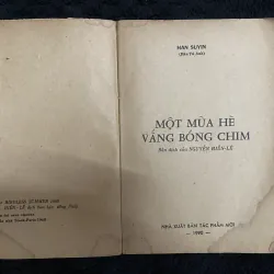 Một mùa hè vắng bóng chim- Han Suyin, do Nguyễn Hiến Lê dịch.  1025164