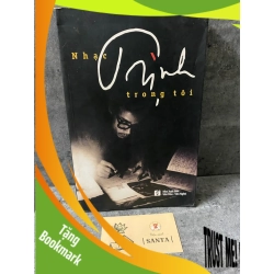 (TẶNG BOOKMARK) Nhạc Trịnh trong tôi - sách lưu kho, ẩm góc vài trang cuối đã khô Sách chuyên khảo, khảo cứu RBK0302