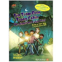 Trại Hè Những Bí Ấn Khoa Học - Tên Trộm Đêm Trong Cabin - Nhóm tác giả