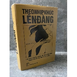 Theo Nhịp Khúc Lên Đàng- Bìa cứng,mới 85%