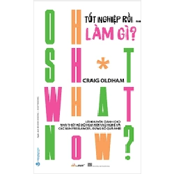 Tốt nghiệp rồi làm gì ? mới 100% HCM.PO Craig Oldham Oreka-Blogmeo 180544