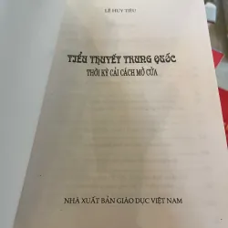 TIỂU THUYẾT TRUNG QUỐC THỜI KỲ CẢI CÁCH MỞ CỬA - LÊ HUY TIÊU  1032245