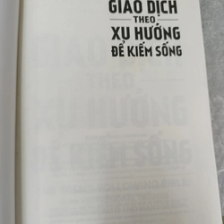 GIAO DỊCH THEO XU HƯỚNG ĐỂ KIẾM SỐNG - DỊCH: KHƯU BẢO KHÁNH 546215