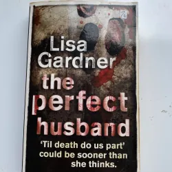 The Perfect Husband - Lisa Gardner