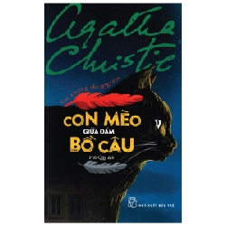 Con Mèo Giữa Đám Bồ Câu - Agatha Christie (Mới 100%) Truyện trinh thám, kiếm hiệp, NXB Trẻ - SÁCH ĐẠI HỌC