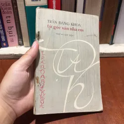 [Sách 7x] - II Thơ: Từ Góc Sân Nhà Em - Trần Đăng Khoa - 1979