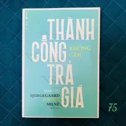 Thành công không cần trả giá 