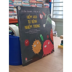 Hiểm họa từ bệnh nhiễm trùng - BS. Trần Hoàng Hiệp