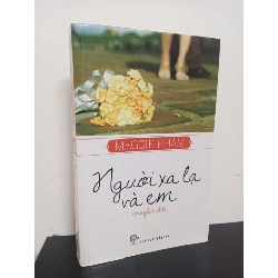 [Phiên Chợ Sách Cũ] Người Xa Lạ Và Em - Meggie Phạm 3112