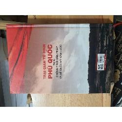 Trại giam tù binh Phú QuốcHCM01/03 437533