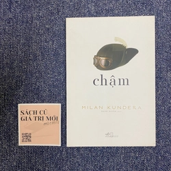 Chậm - Milan Kundera