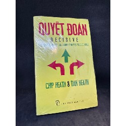 Quyết đoán Chip Heath & Dan Heath New 90% SBM2703 63912