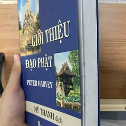 Sách giới thiệu đạo phật giáp pháp,lịch sử và cách thực hiện của Peter Harvey Mỹ Thanh dịc 500148