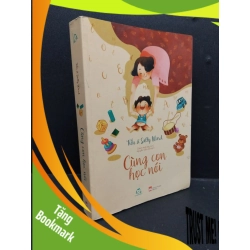 (TẶNG BOOKMARK) Cùng con học nói mới 90% bẩn nhẹ 2019 RBK1906 Tiến Sĩ Sally Ward SÁCH MẸ VÀ BÉ