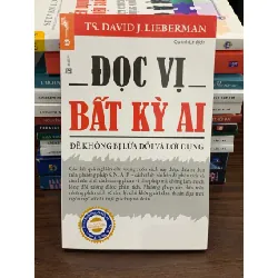 Đọc vị bất kỳ ai – TS. David J. Lieberman 561555