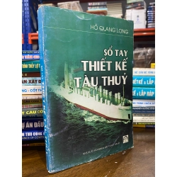 Sổ tay thiết kế tàu thủy - Hồ Quang Long