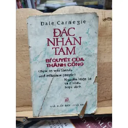 [Sách Cũ SCGR] Đắc nhân tâm bí quyết của thành công