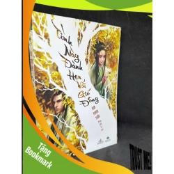 (TẶNG BOOKMARK) Tình Này Đành Hẹn Với Gió Đông, Hoa Thanh Thần H0606, 2016 RBK