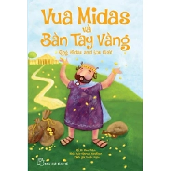 Vua Midas Và Bàn Tay Vàng - Alex Frith 320547