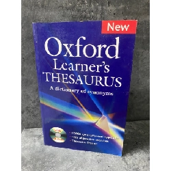 Oxford Learner’s Thesaurus A dictionary of synonyms (sách qua sử dụng còn mới,không kèm CD) Sách học ngoại ngữ khác STB0302