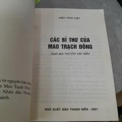 CÁC BÍ THƯ CỦA MAO TRẠCH ĐÔNG - DIỆP VĨNH LIỆT ( NGUYỄN THU HIỀN DỊCH) 1035895