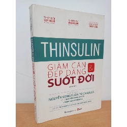 [Phiên Chợ Sách Cũ] Thinsulin - Giảm Cân & Đẹp Dáng Suốt Đời (2019) - Bác sĩ Nguyễn Song Anh Tú, Mary Ann Marshall S0209