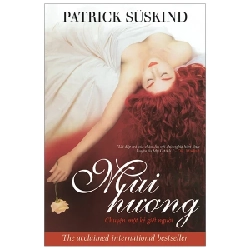 Mùi Hương (Tái Bản 2015) - Patrick Suskind ASB.PO Oreka Blogmeo 230225
