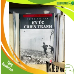 (TẶNG BOOKMARK) Ký ức chiến tranh - Vương Khả Sơn Văn học Việt Nam RBK2702