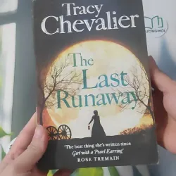 [MIỄN PHÍ BỌC SÁCH] The Last Runaway - Tracy Chevalier 1033616
