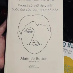 [Sale] Proust có thể thay đổi cuộc đời... 