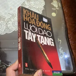 Lưỡi dao tây tạng- Khâu Hoa Đông   #Hatrinh 434179