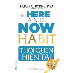 Thói quen hiện tại mới 100% HCM.PO Hugh G.Byrne, PhD