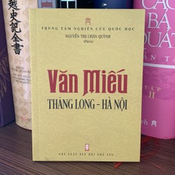 Sách Kiến Thức Tổng Hợp : Văn Miếu Thăng Long- Hà Nội- Mới 90.% 148924