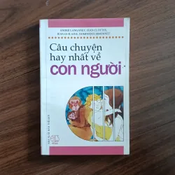 Câu chuyện hay nhất về con người