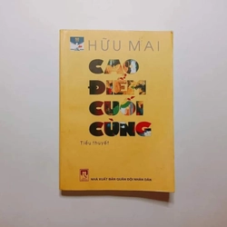 Cao Điểm Cuối Cùng - Hữu Mai

 303044