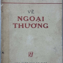 Về Ngoại Thương Tác giả: C. Mác – Ph. Ăng-ghen – V. I. Lê-nin – I. V. Xtalin