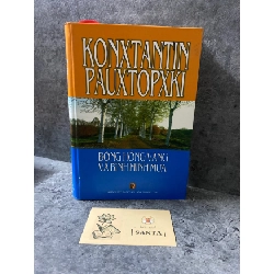 Bông Hồng Vàng và Bình Minh Mưa (bìa cứng)- Konxtantin Pãutopxki Sách văn học STB0302 Rebooks.vn