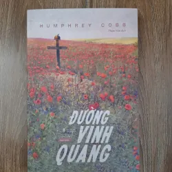 Đường vinh quang - Humphrey Cobb - Tiểu thuyết / Chiến tranh